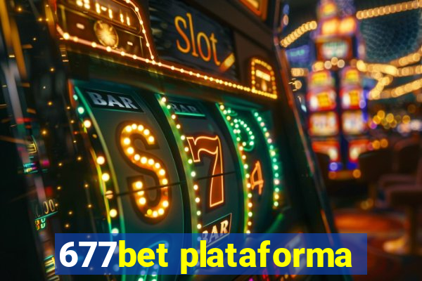 677bet plataforma